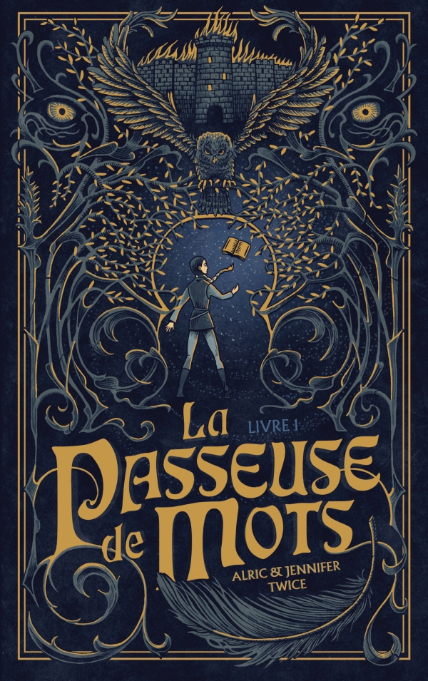 La Passeuse de Mots – Tome 1 (Alric & Jennifer Twice)