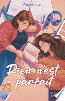 Rien n'est parfait (Alex Amber)