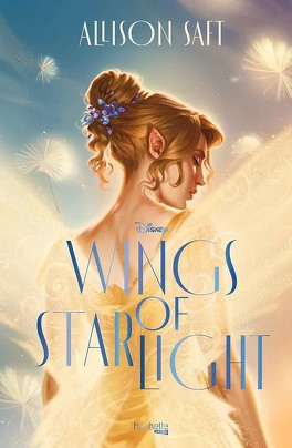 Wings of Starlight (Allison Saft)