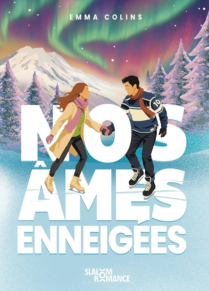 Nos Âmes Enneigées (Emma Colins) – Slalom