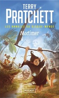 "Les Annales du Disque-monde : Mortimer" (Terry Pratchett) – Pocket