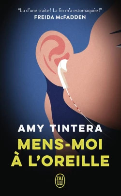Mens-moi à l'oreille (Amy Tintera)
